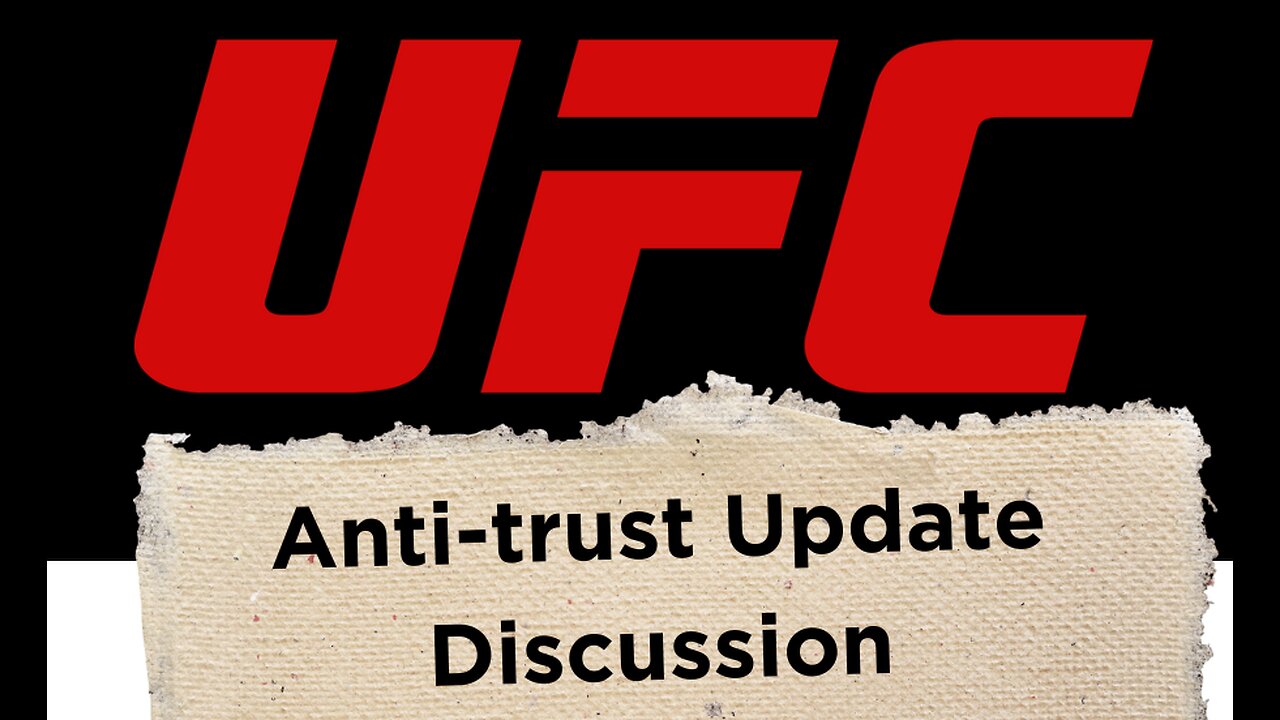 UFC Anti-Trust Update