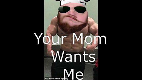 Your Mom Wants Me (Produced By Royal Raven Music)
