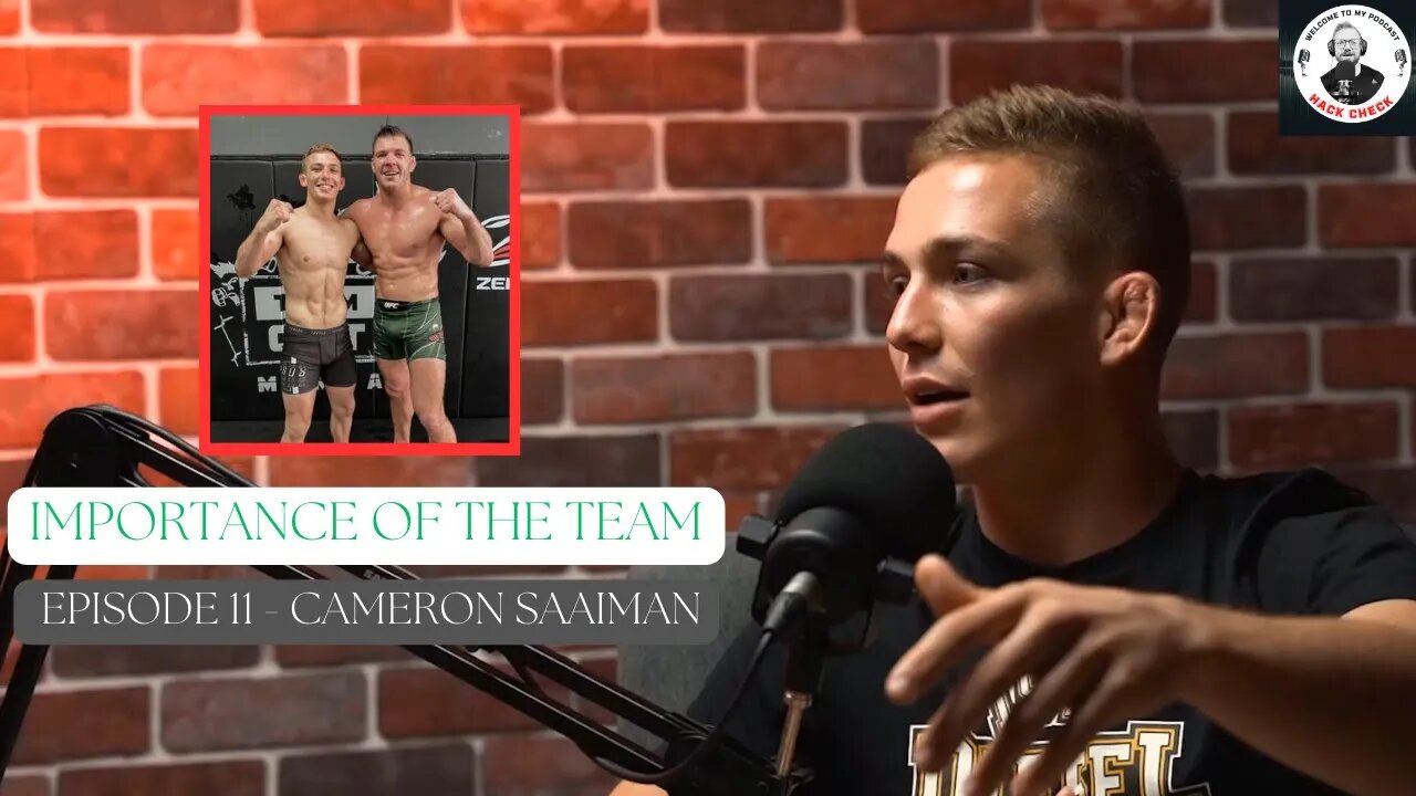 Cameron Saaiman On His Team and The Importance Of Being Kept Humble || Hack Check Podcast Clips
