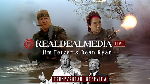 Real Deal Media LIVE Trump / Rogan Interview