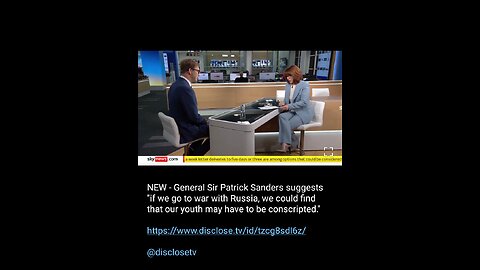 News Shorts: General Sir Patrick Sanders and Conscription