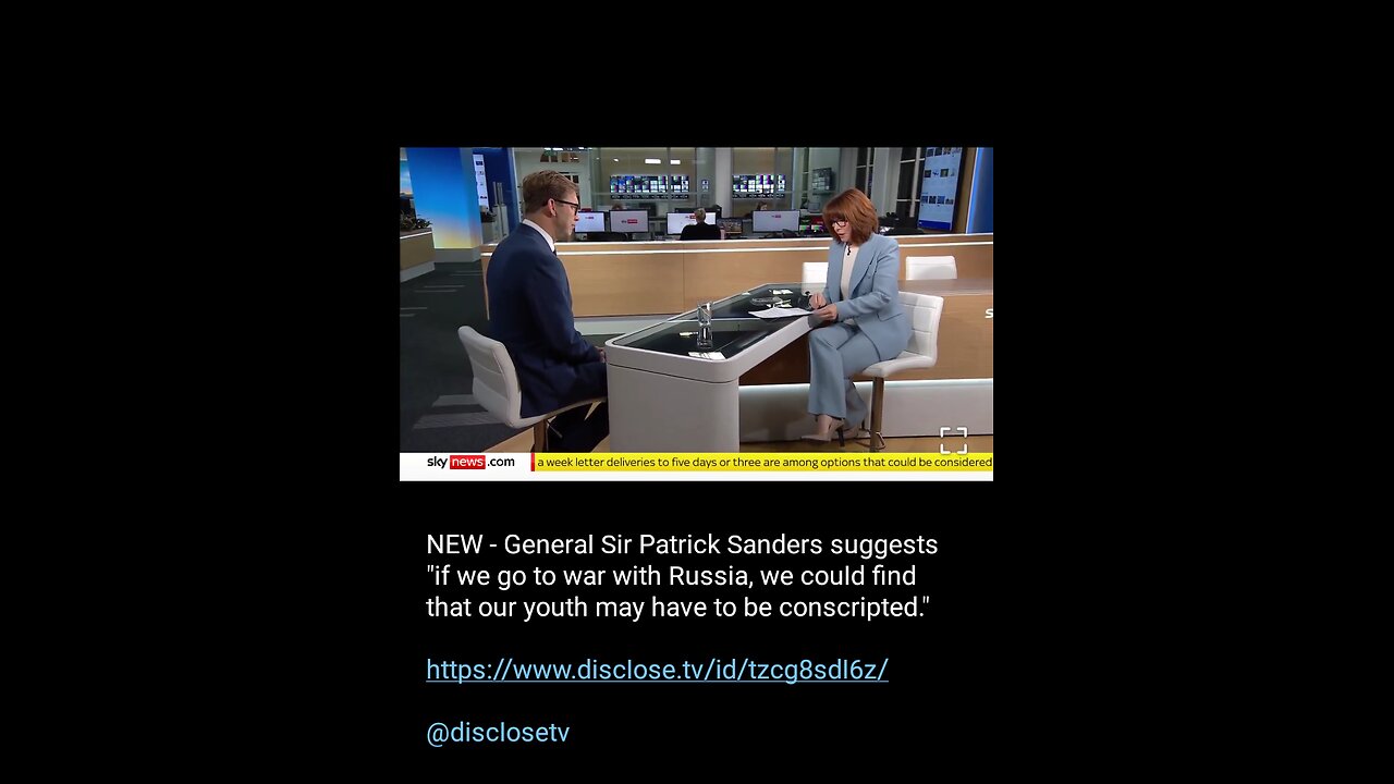 News Shorts: General Sir Patrick Sanders and Conscription