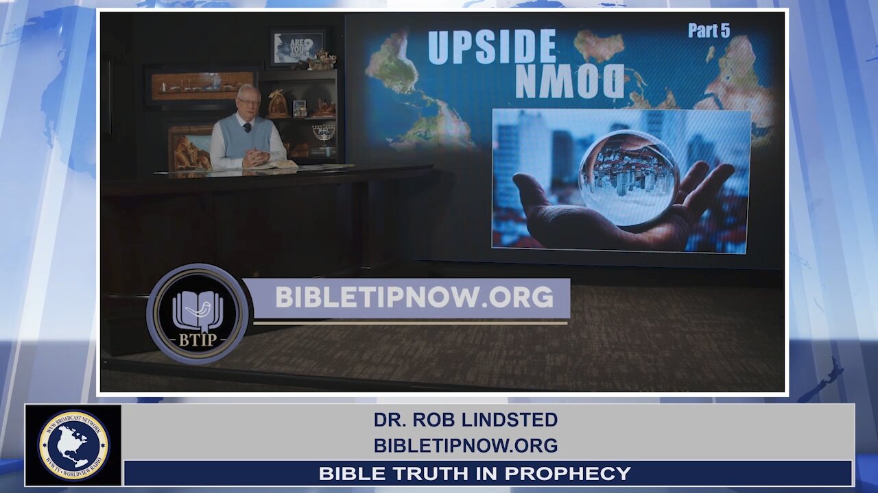Upside Down with Dr. Rob Lindsted - Part 5