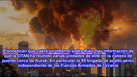 Pronostican que habrá un infierno en Kiev, y cambios tectónicos a nivel mundial