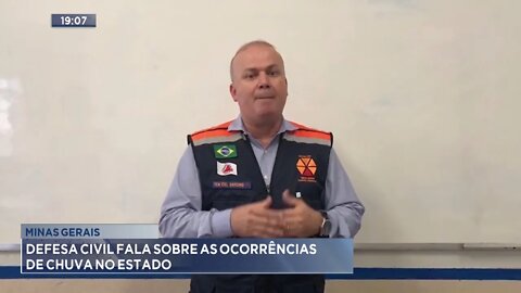 Minas Gerais: Defesa Civil fala sobre as Ocorrências de Chuva no estado.