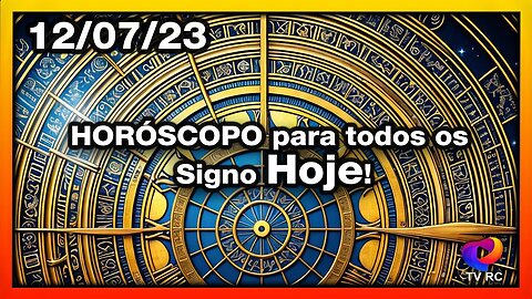 HORÓSCOPO DO DIA - QUARTA 12 DE JULHO - PREVISÕES PARA TODOS OS SIGNOS | 𝑫𝒊𝒓𝒄𝒆 𝑨𝒍𝒗𝒆𝒔