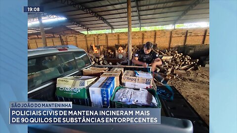 São João do Manteninha: PC de Mantena Incinera mais de 90 Quilos de Substâncias Entorpecentes.