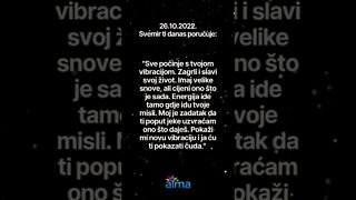 Poruka Svemira 26.10.2022. 💙 ATMA