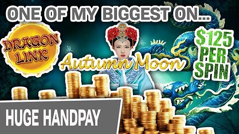 😲 One of My BIGGEST JACKPOTS EVER on AUTUMN MOON 🌓 SEVEN Handpays, Actually @ $125/Spin | Raja Slots