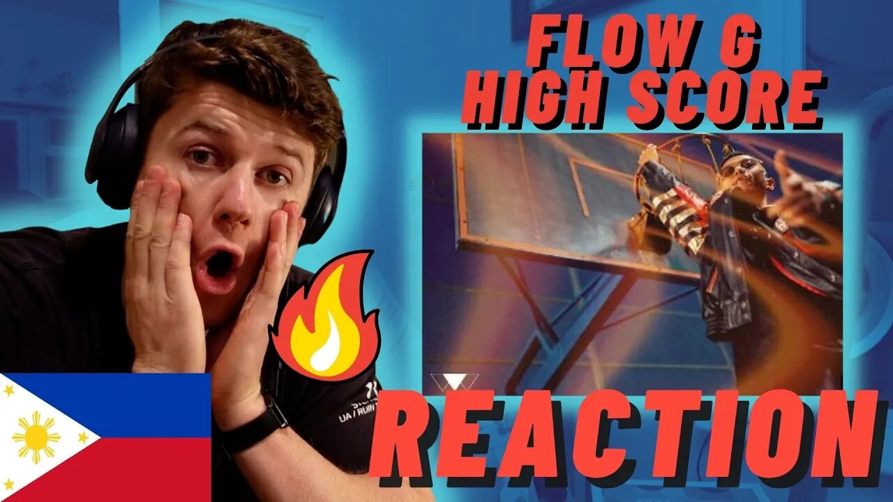 🇵🇭FLOW G- HIGH SCORE - IRISH REACTION - FILIPINO LEGEND