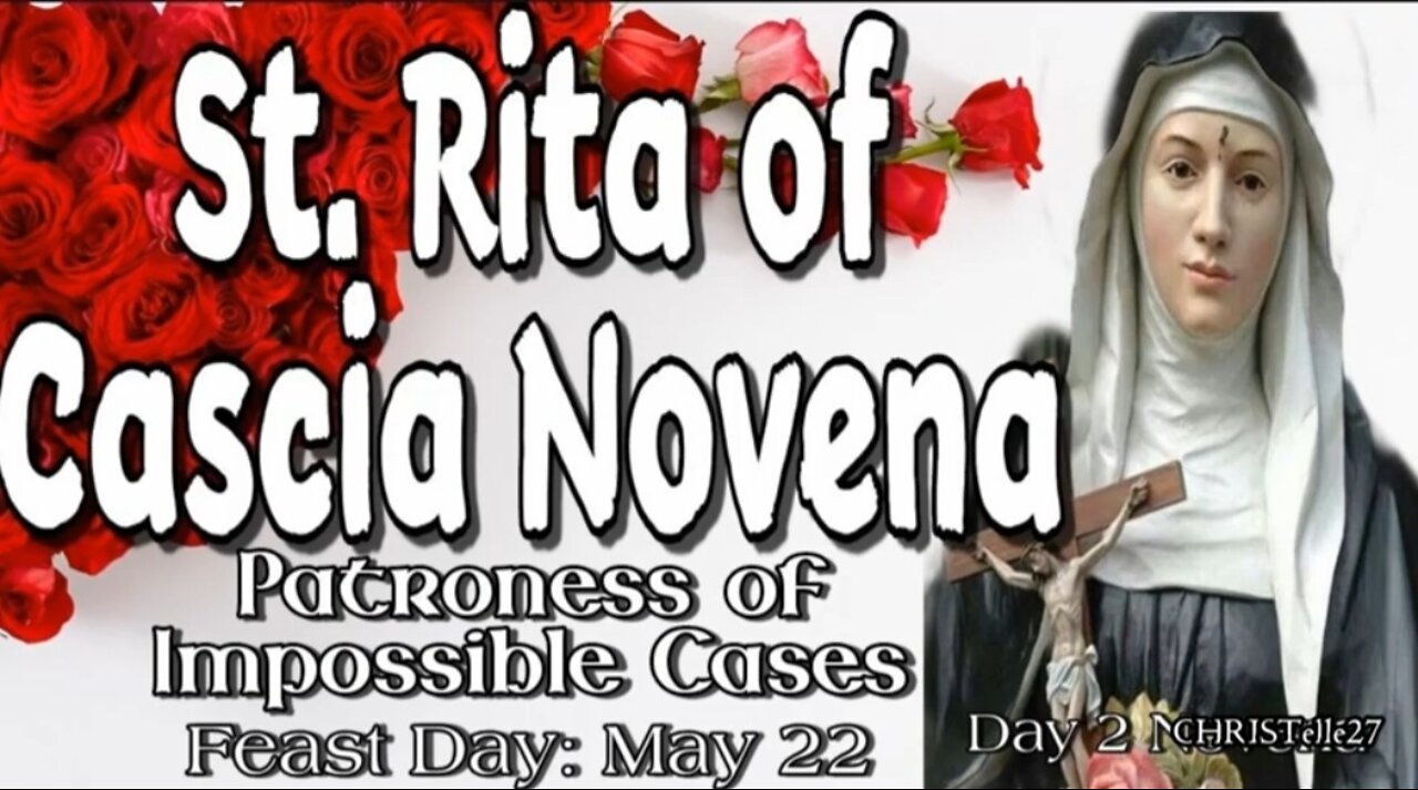 ST. RITA OF CASCIA NOVENA: Day 2 | Patroness of Impossible Causes, Sickness, Marital Problems, Abuse