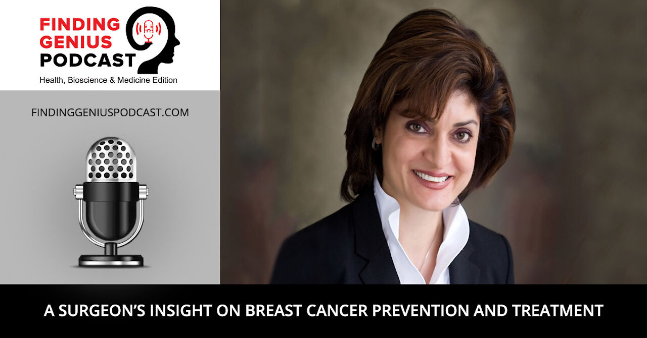 A Surgeon’s Insight on Breast Cancer Prevention and Treatment