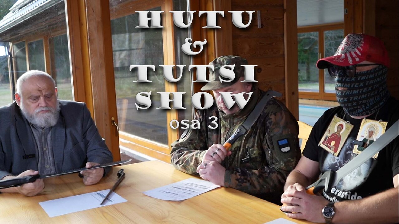 HUTU & TUTSI SHOW. Osa 3