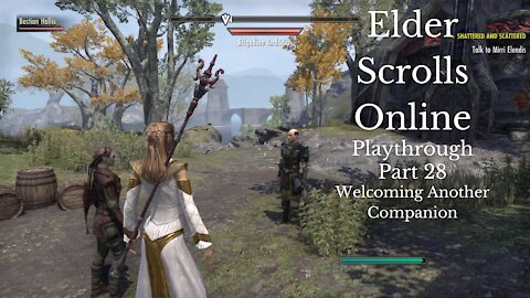 The Elder Scrolls Online Part 28 : Welcoming Another Companion