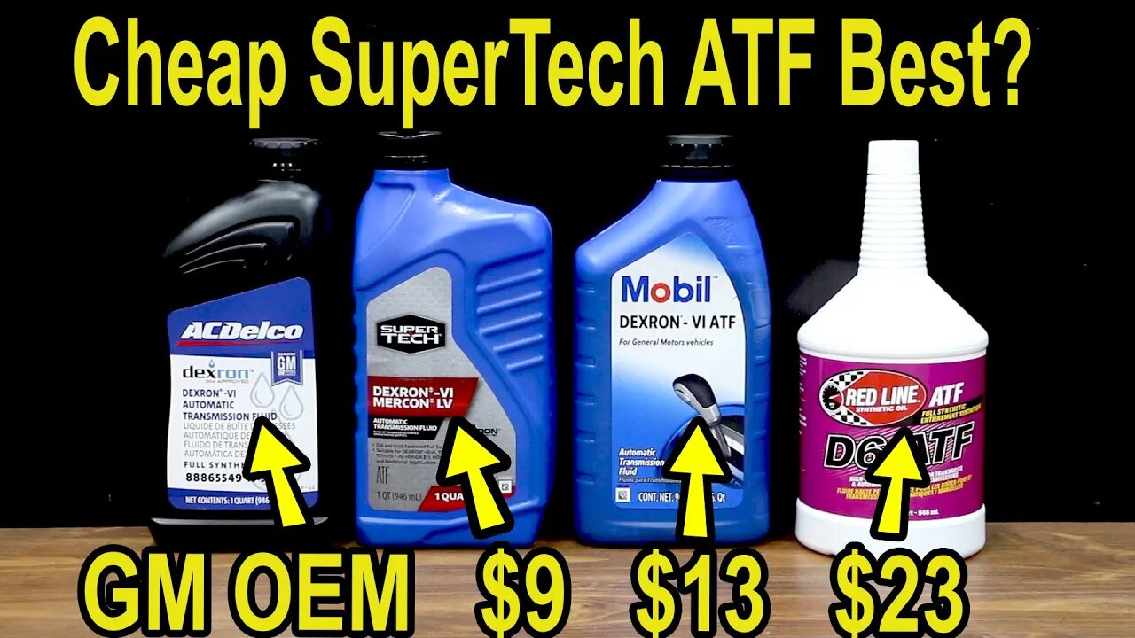 SuperTech ATF Best? Let's find out! ACDelco vs SuperTech, Mobil & Red Line