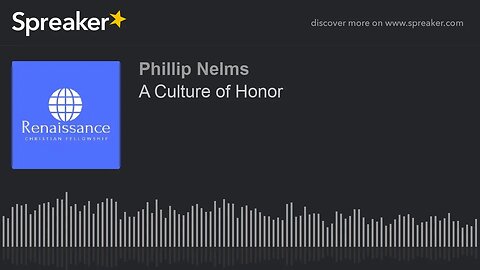 A Culture of Honor