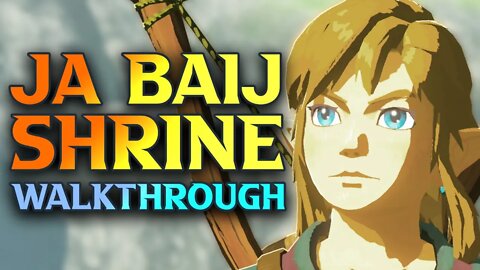 Ja Baij Shrine Walkthrough - Zelda Breath Of The Wild All Shrine Guides