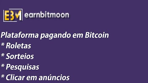 Ganhe Bitcoin, realizando tarefas, site pagando, fácil de ganhar | EarnBitMoon