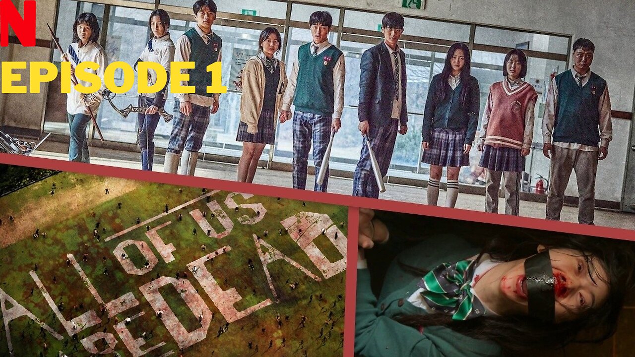 All Of Us Are Dead Season 1 (Episode1) | English Language | Netflix Korean Series