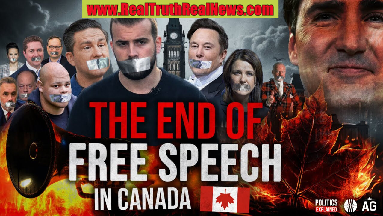 🇨🇦 Full Documentary: "The End of Free Speech in Canada" - Is Free Speech in Canada Coming To an End?