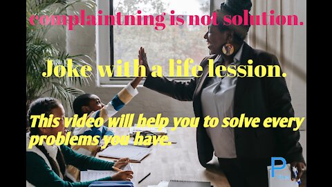 Joke with life lession