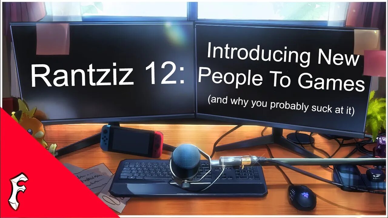 Introducing New People To Games [Rantziz]