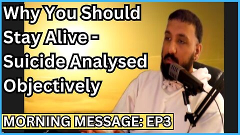 MM 3 - If Nothing Else, Stay Alive - Suicide Analysed Objectively