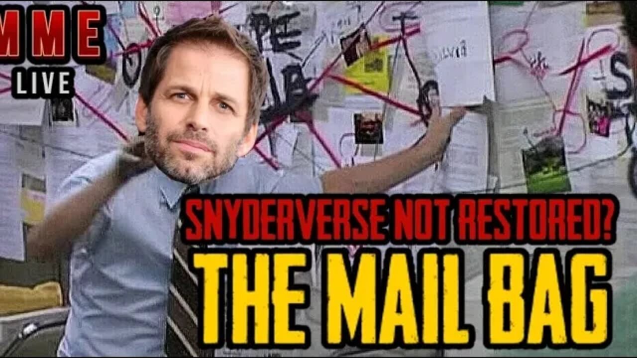 MME: DC MOVIES IN SHAMBLES ! Mail Bag Edition