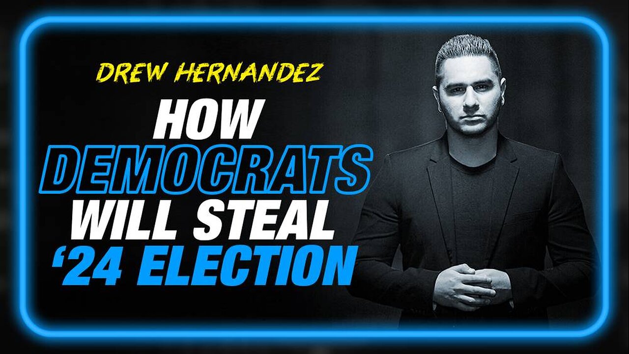 How Democrats Will Steal The 2024 Election