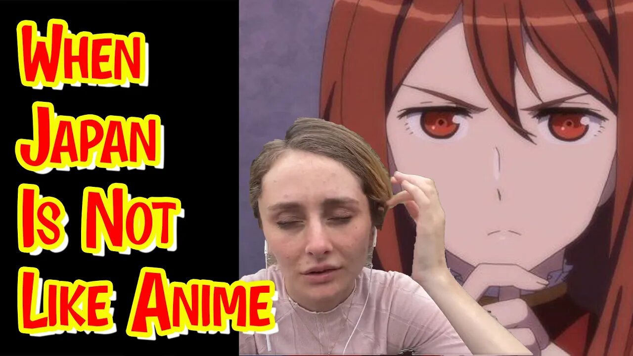 When Japan Is Not Like Anime - Weeb Expectations