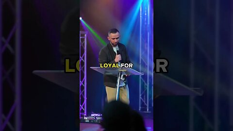 What does it mean to be a LOYAL man?!