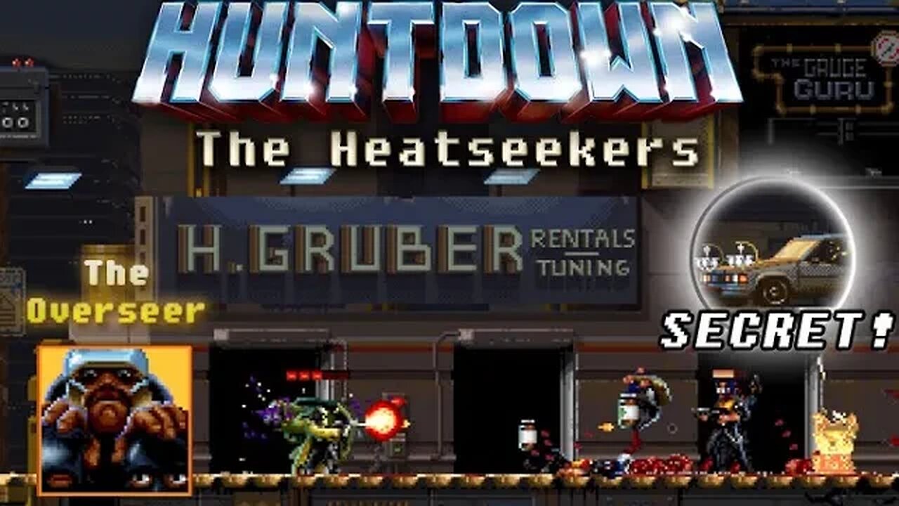 Huntdown: The Heatseekers #3 - The Overseer (with commentary) PS4