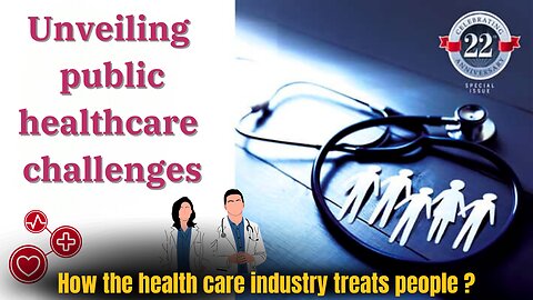 Public healthcare challenges