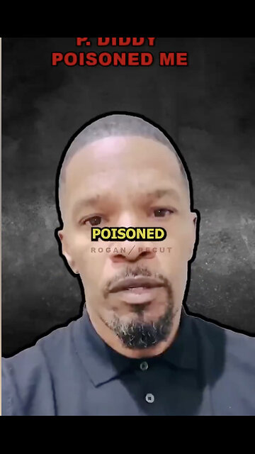 JOE ROGAN: JAMIE FOXX SAID DIDDY POISONED HIM!