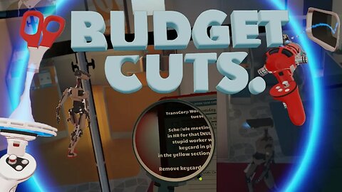 Sneaking Past Deadly Robot Managers - Budget Cuts Oculus Rift/HTC Vive