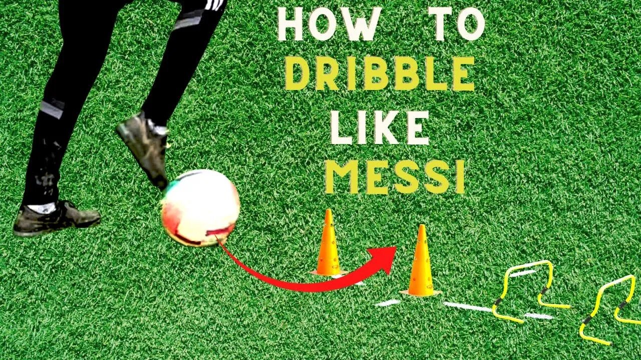 3 Dribbling Exercises that will Make You Dribble Like Messi