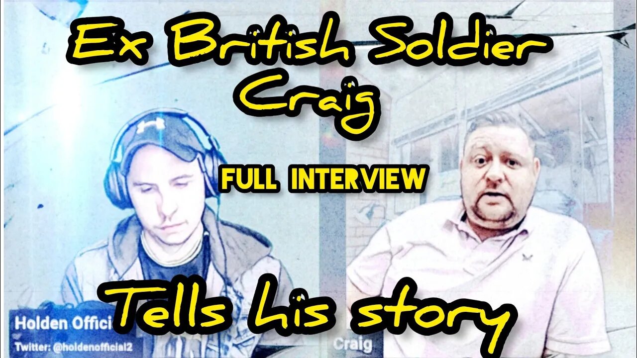 Ex British Soldier Criag from the wonderful world of mental health (full interview)