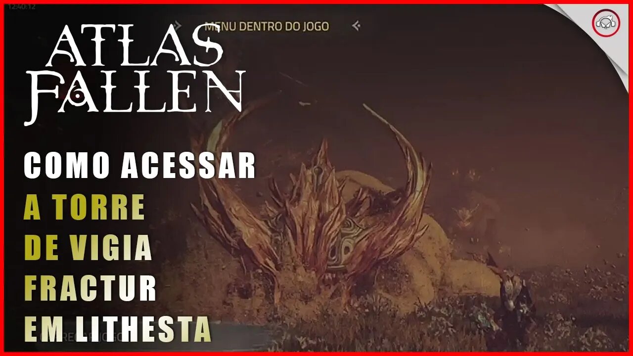 Atlas Fallen, Como acessar a torre de vigia fracutur em Lithesta | super-Dica