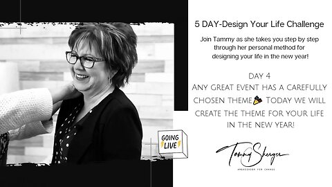 DAY 4 DESIGN YOUR LIFE CHALLENGE!