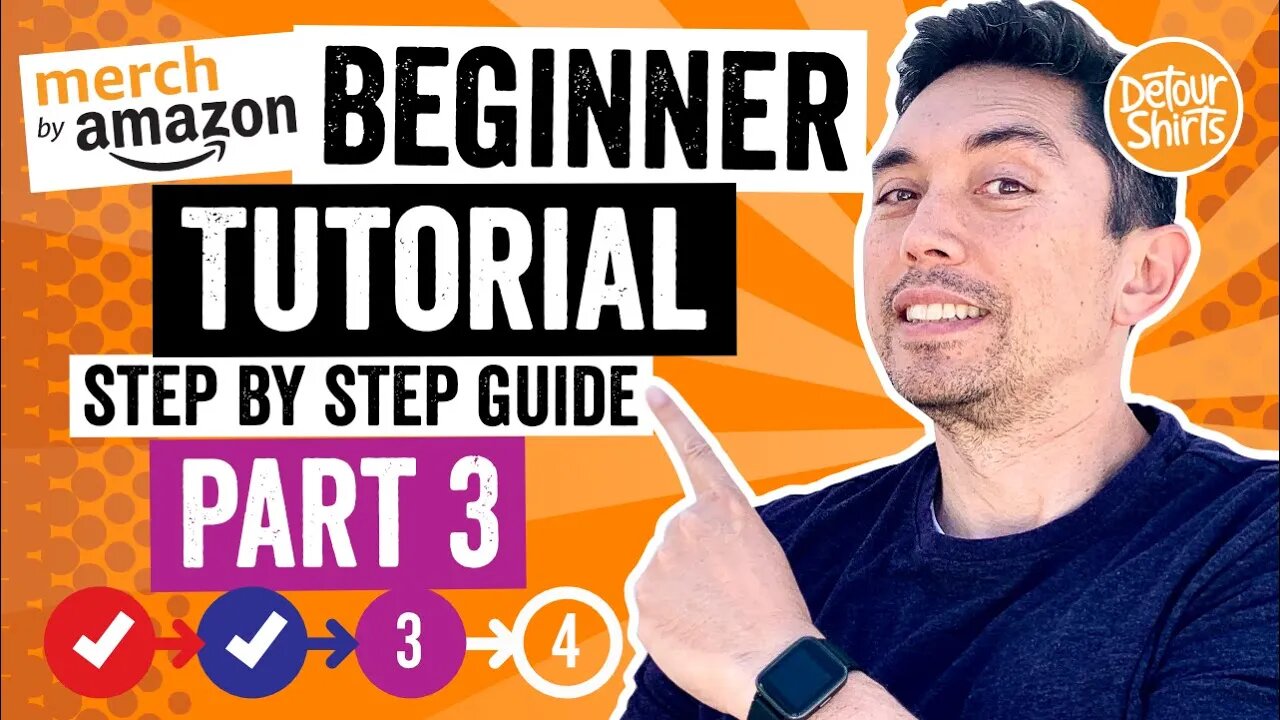 Merch by Amazon Tutorial! Beginner Step by Step Guide. How to get started. Tier 10. Part 3