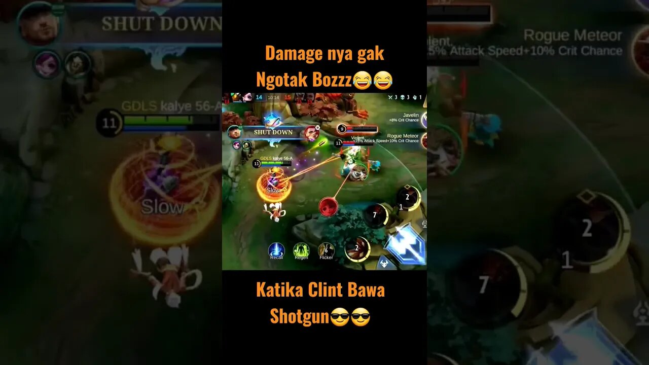 Clint bawa Shotgun Damage nya gak Ngotak😅😂😂😂 #razimaruyama #mobilelegend #savage #maniac #clint