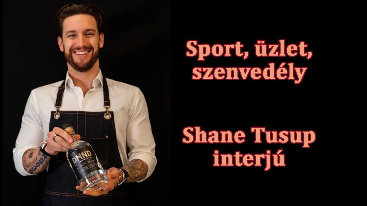 Shane Tusup interjú