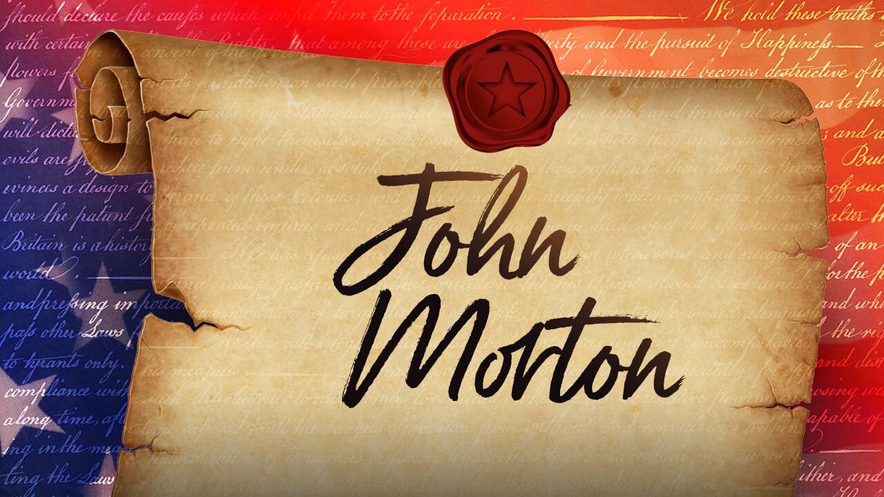 John Morton - 56 Signers Of The U.S. Constitution