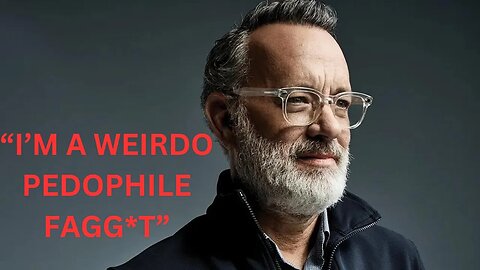 Tom Hanks is a PEDOPHILE who was on Jeffrey Epstein's Island Part 1