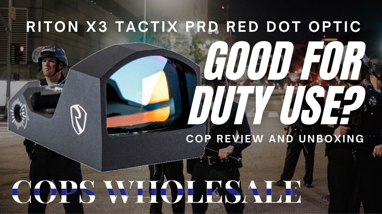 Riton X3 Tactix PRD Red Dot Optic Review - Good for Duty Use?