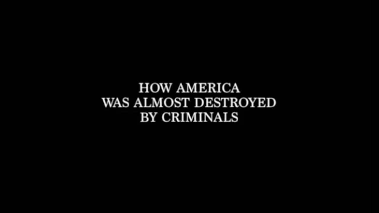 How America Was Almost Destroyed By Criminals by Joe Masepoes