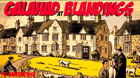 Galahad at Blandings 🐖🤵 PG Wodehouse 🕵️‍♂️👑