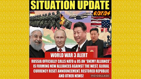 SITUATION UPDATE 6/27/24 - NFauci Testifies To Congress, Nato At War W/Russia, Israel & Hezbollah