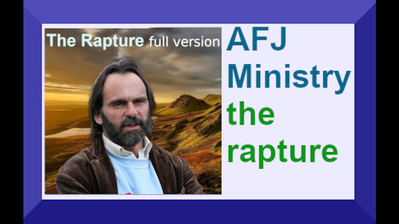 The Rapture AFJ Ministry