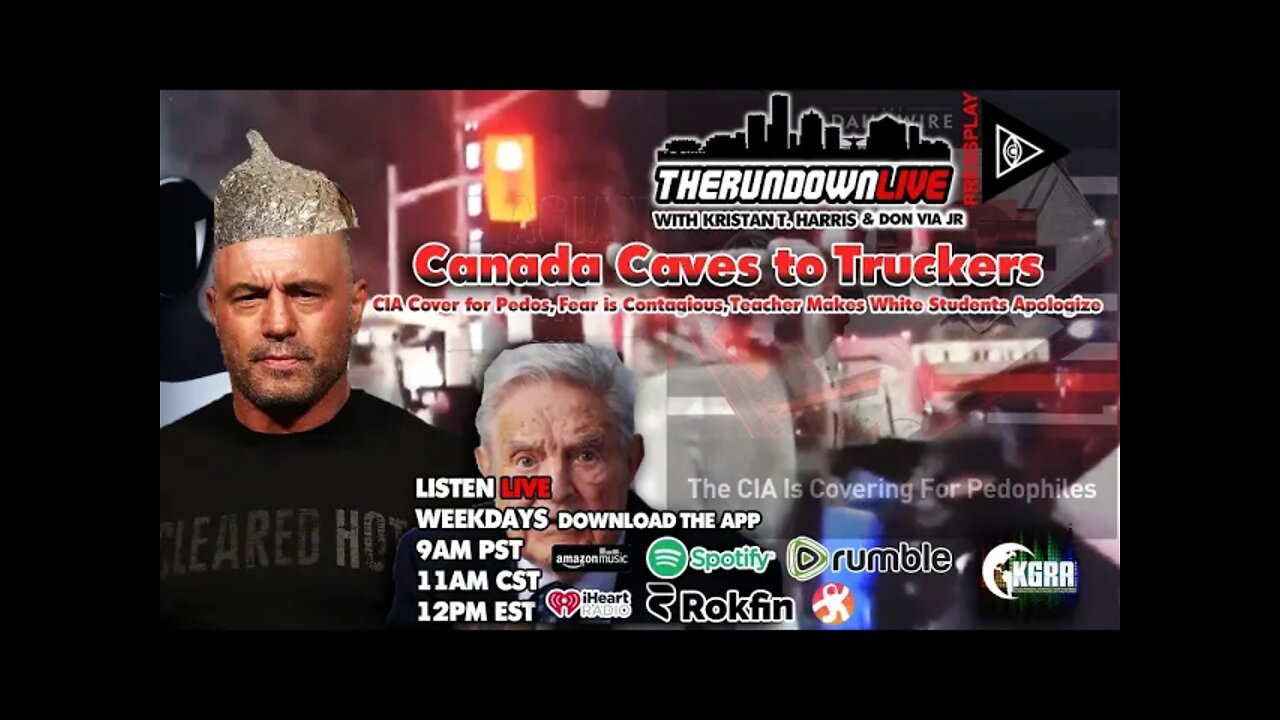 The Rundown Live #812 - Joe Rogan, Canada Revolt, Students Apologize for Being White